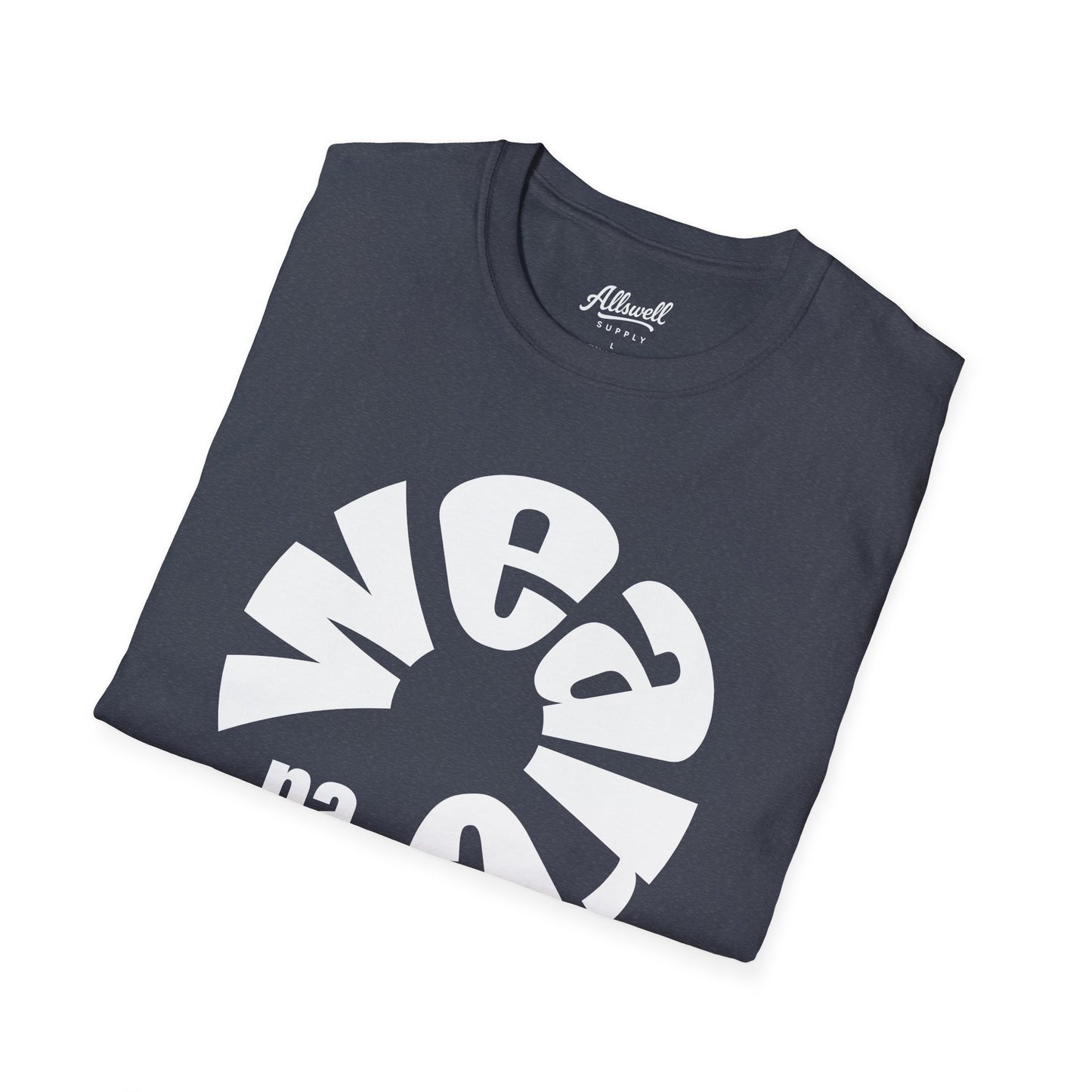 We Are 'Every Team" T-Shirt