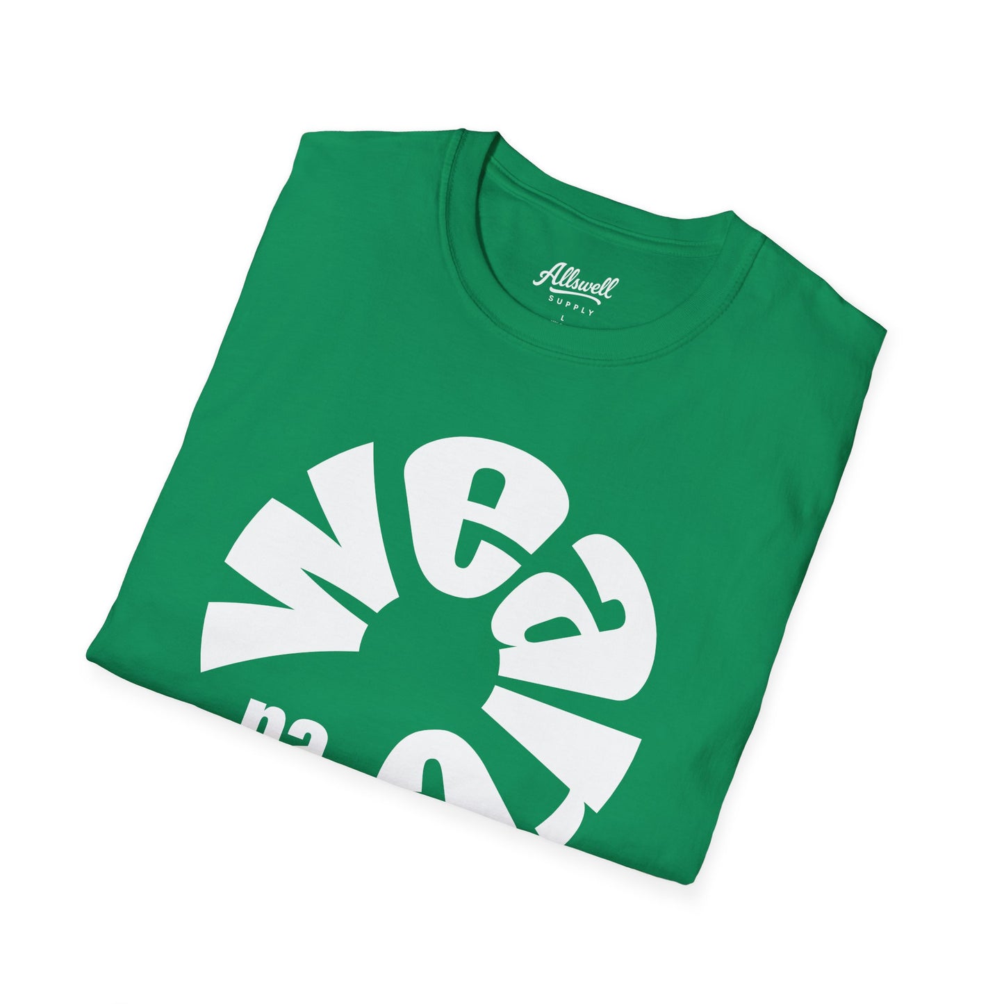 We Are 'Every Team" T-Shirt