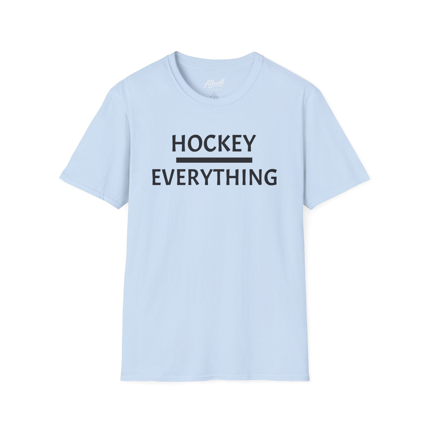 Hockey over Everything 'Hockey' T-shirt