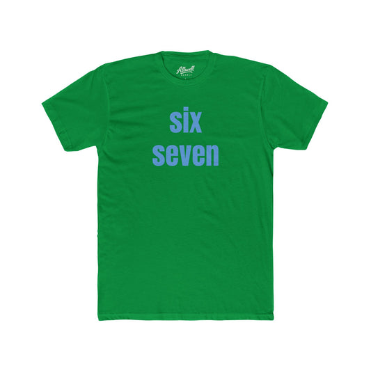 six seven - t-shirt