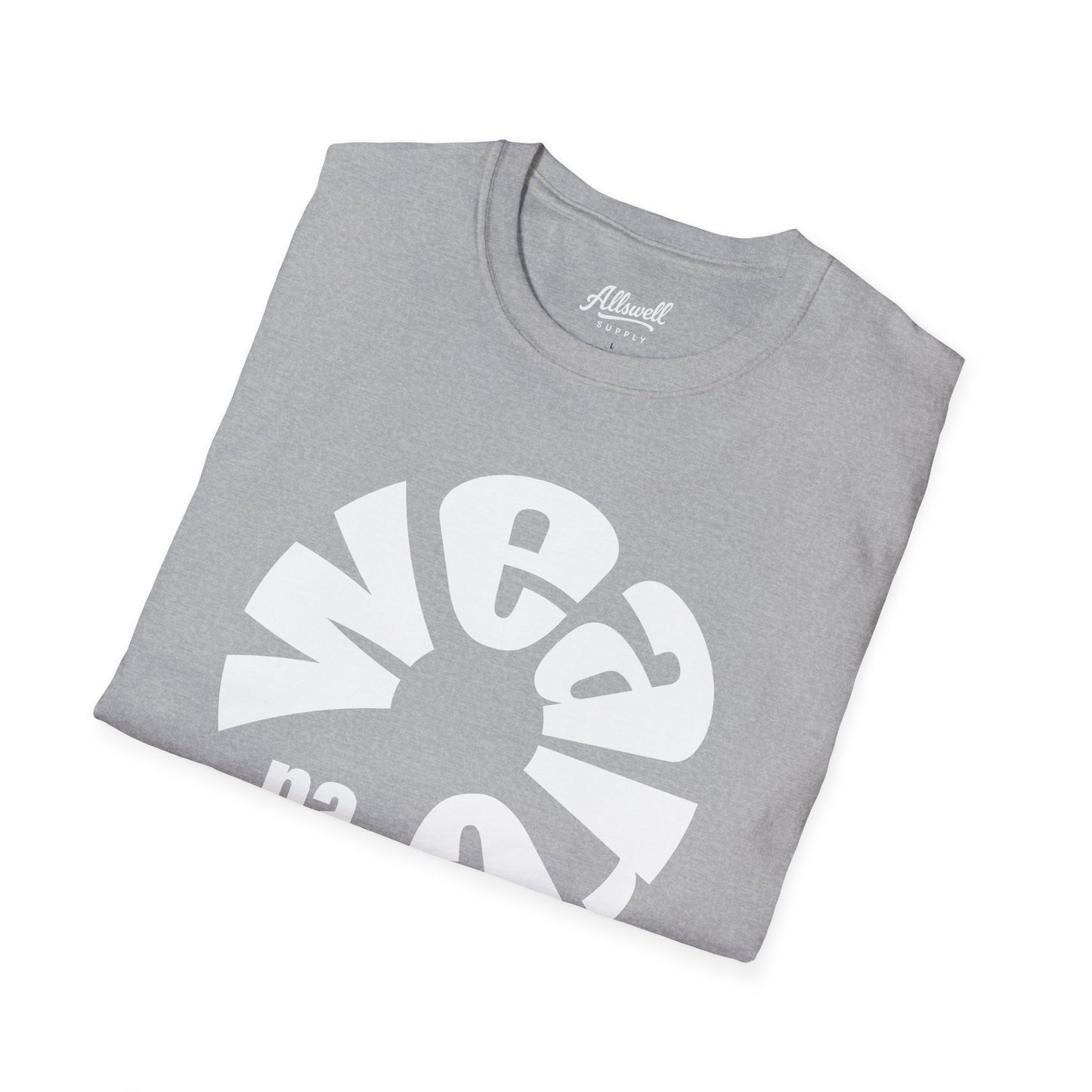 We Are 'Every Team" T-Shirt