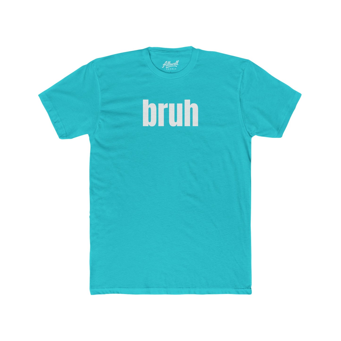 bruh - t-shirt