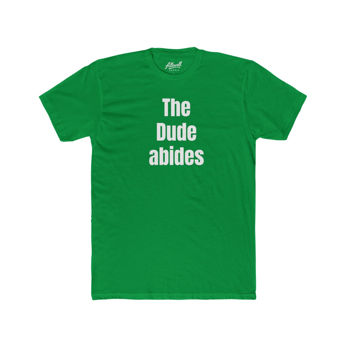 The Dude abides -  t-shirt