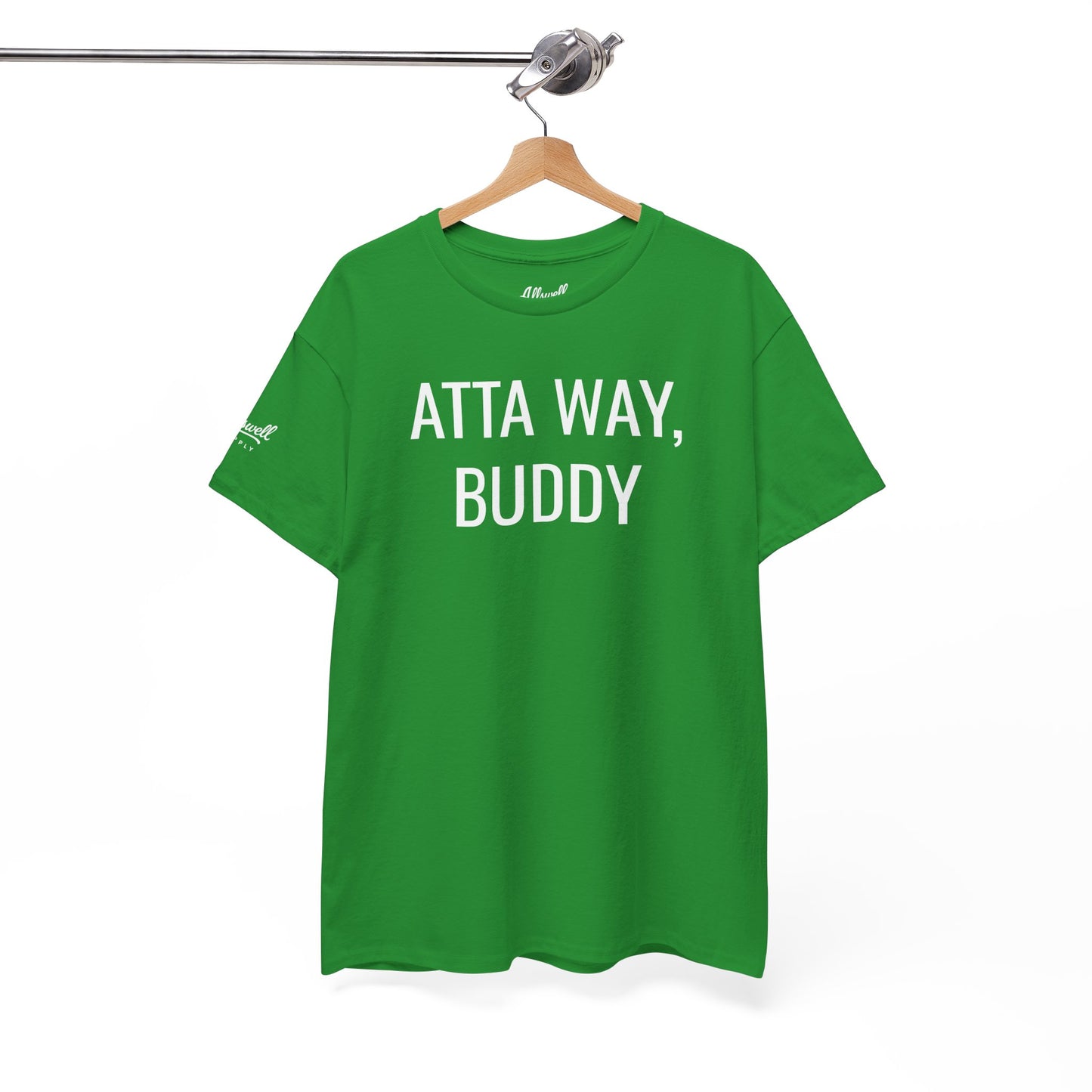 Atta Way, Buddy  'Hockey' T-shirt