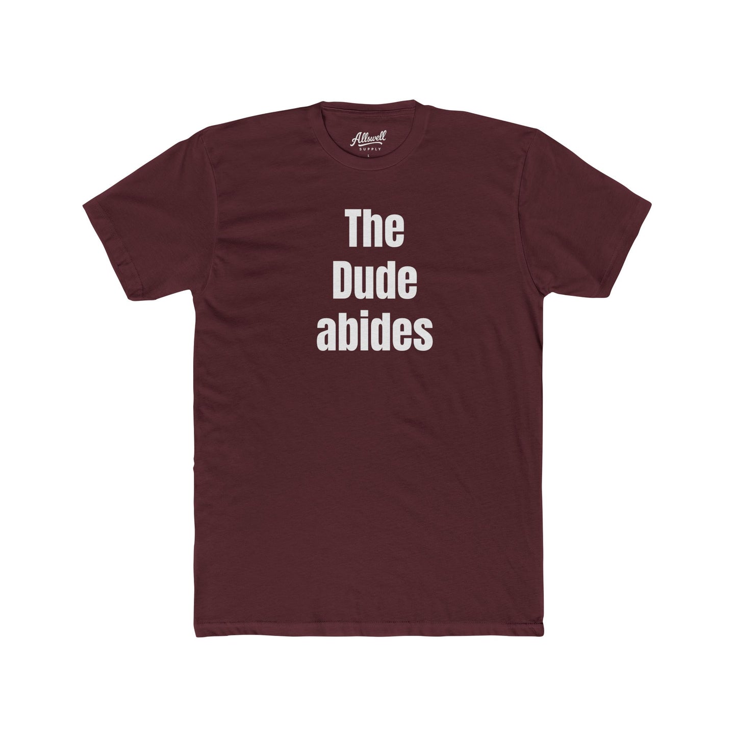 The Dude abides -  t-shirt