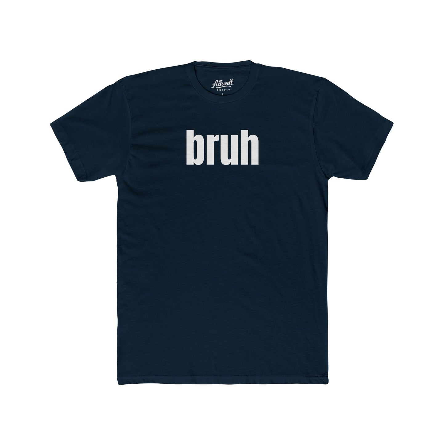 bruh - t-shirt