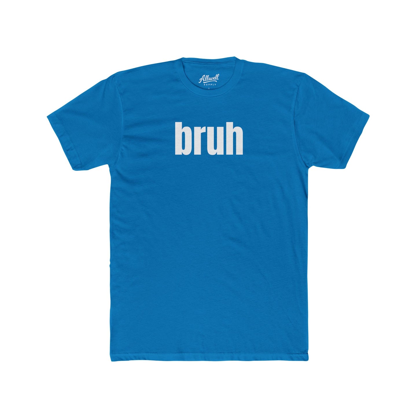 bruh - t-shirt