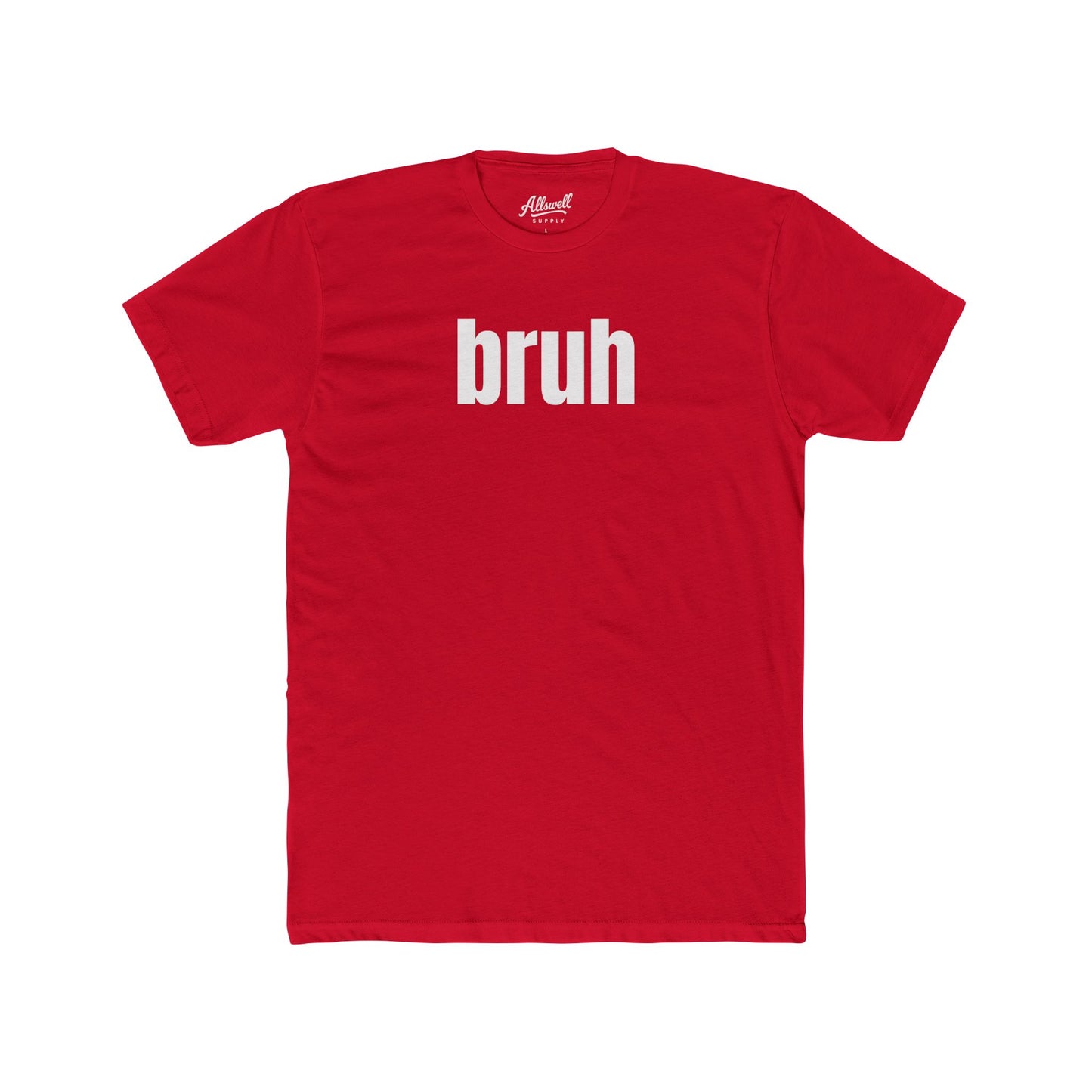 bruh - t-shirt
