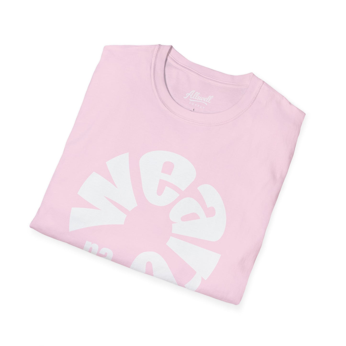 We Are 'Every Team" T-Shirt