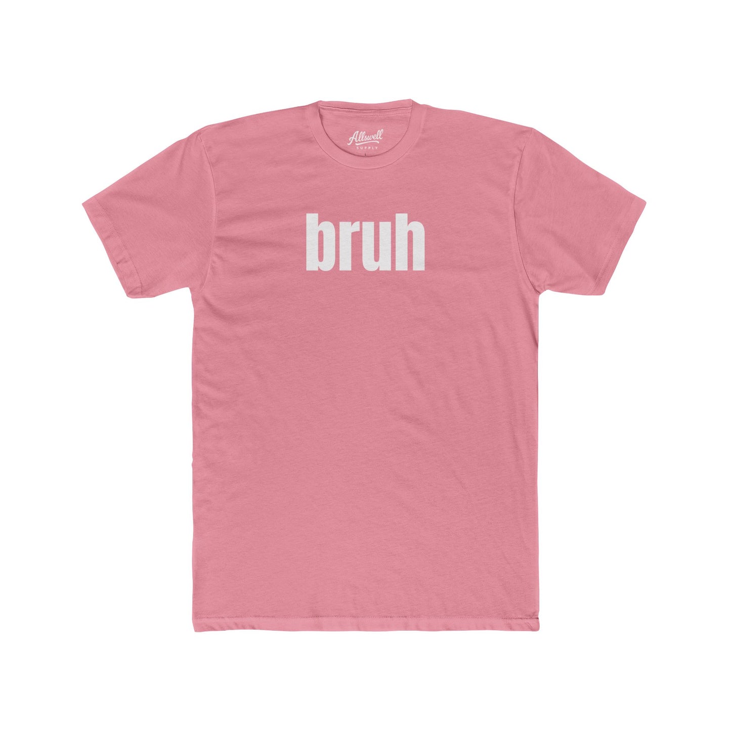 bruh - t-shirt