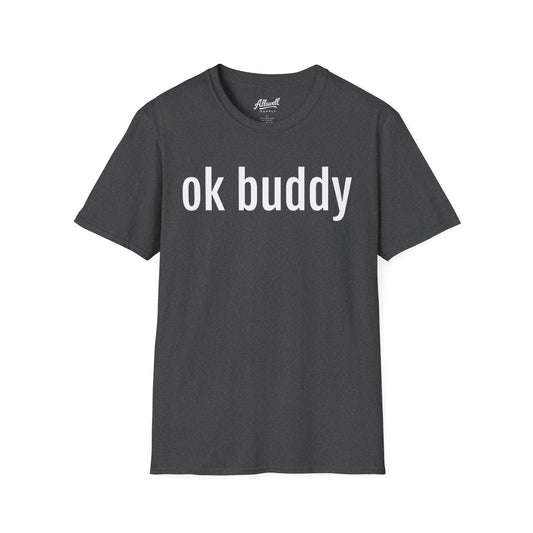 OK Buddy